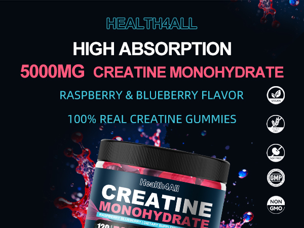 Health4All Creatine Monohydrate Gummies 5g for Men & Women, Creatine Gummy for Strength Energy & Muscle Growth Support Pre-Workout Supplement - Raspberry & Blueberry 120 Gummy