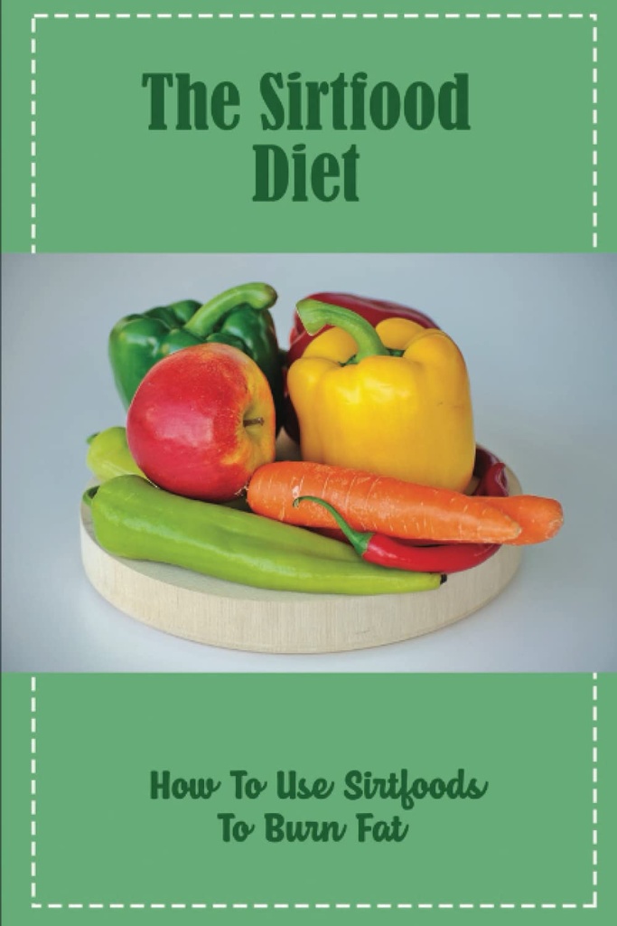 La dieta di Sirtfood: come usare i mangimi per bruciare i grassi