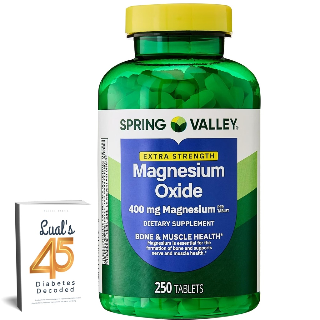 Spring Valley Magnesium 400 mg Bone &amp; Muscle Health Tablets, Supplemento dietetico, 250 Count Miglior Magnesio Supplemento per le donne, Pastillas de Magnesio para Mujer Bundle con 45 Diabete di Lual decodificato