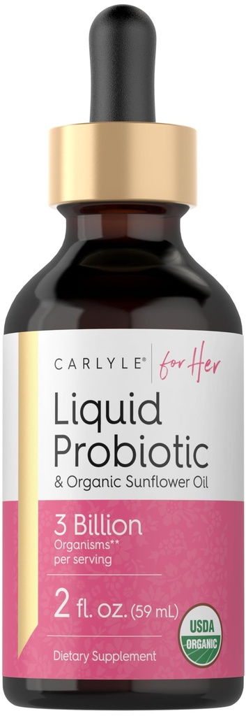Carlyle Liquid Probiotic per le donne | 2 fl oz | con Organic Sunflower Oil | 3 miliardi Atto attivo | Supplemento alimentare per lei