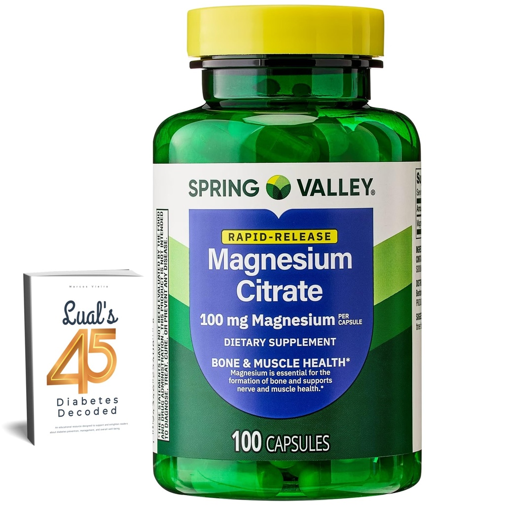 Citrato di Magnesio della Valle di Primavera | Citrato de Magnesio 1000mg capsule | Migliore supplemento di magnesio per le donne | Pillola di magnesio | 100 mg, 100 capsule Bundle con 45 diabeti di Lual decodificato