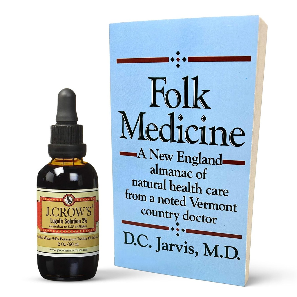 J.CROW'S® Lugol's 2% Iodine Solution & 'Folk Medicine' Book Bundle: Essential Iodine Formulation Dal 1829 Abbinato ad un Almanac New England di Natural Health Care Knowledge