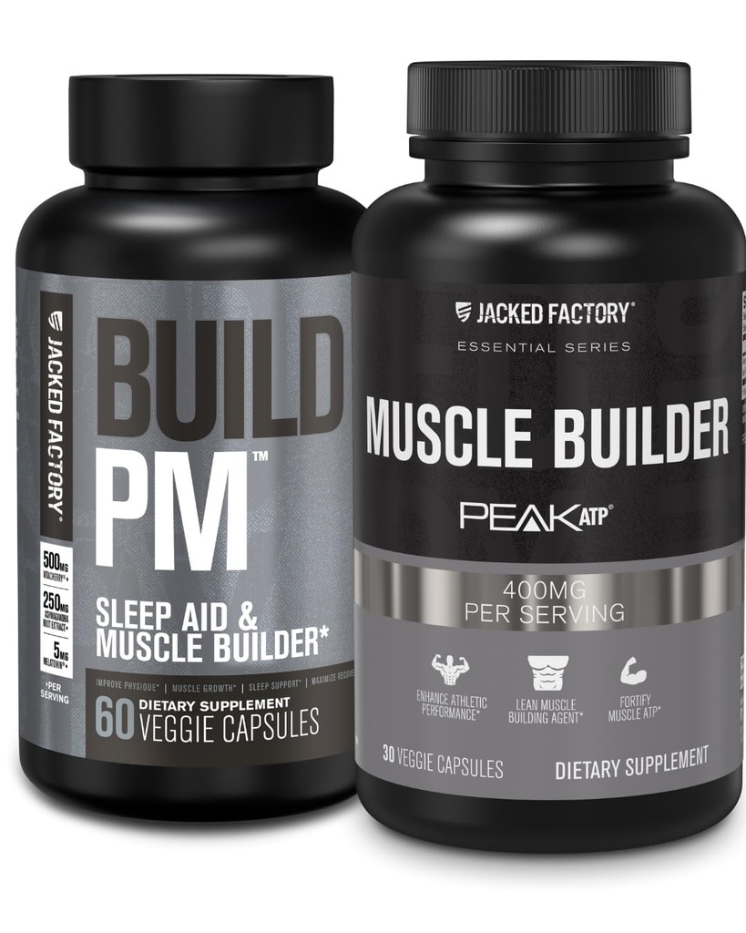 Jacked Factory Build PM Night Time Muscle Builder & Sleep Aid (60 capsule) & Essentials Muscle Builder - Daily Strength Builder for Men with Peak ATP (30 capsule)