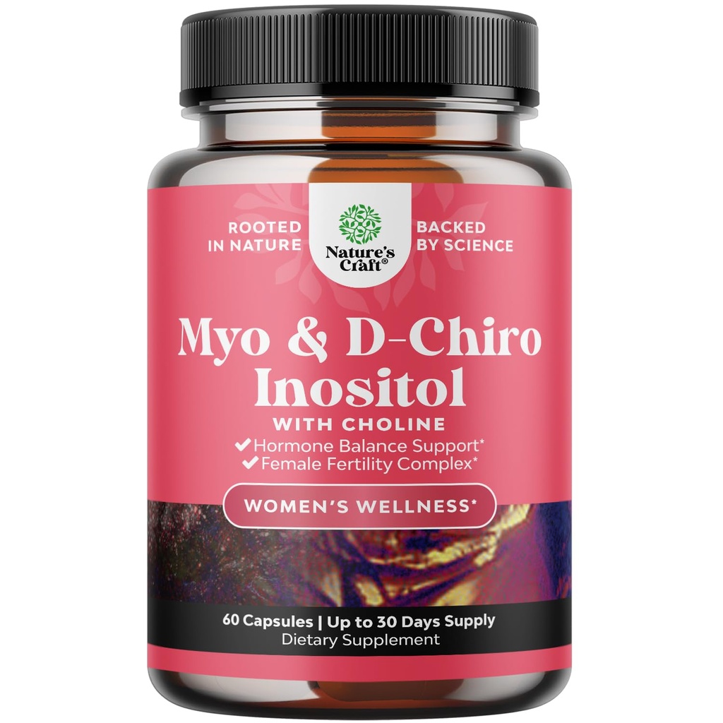 Myo-Inositol & D-Chiro Inositol Supplemento per le donne - Supplemento colina per Regolare Ciclo mestruale, Fertilità e equilibrio ormonale - Capsule di equilibrio dell'ormone delle donne con Myo & D-Chiro - 60 Caps