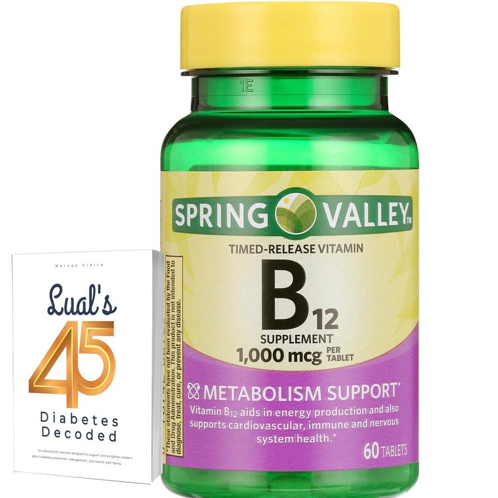 Spring Valley Timed-Release Vitamin B12 Compresse, 1.000 Mcg, 60 Count, B12 Complesso per donne e uomini Bundle con 45 Diabete Decoded