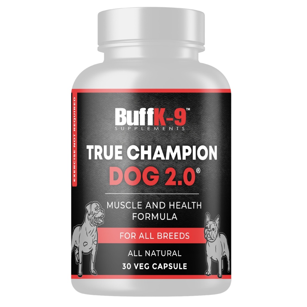 BuffK-9 True Champ 2.0 Muscle Building Supplement per cani, Canine Support Capsule con Vitamina B6 B12 Ashwagandha Folate per il muscolo, Bone e Joint Support, 30 Veg Capsule