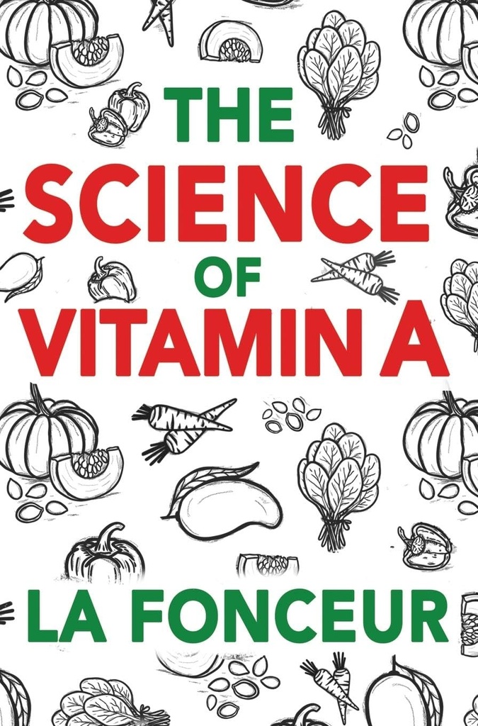 La scienza della vitamina A: tutto ciò che devi sapere sulla vitamina A