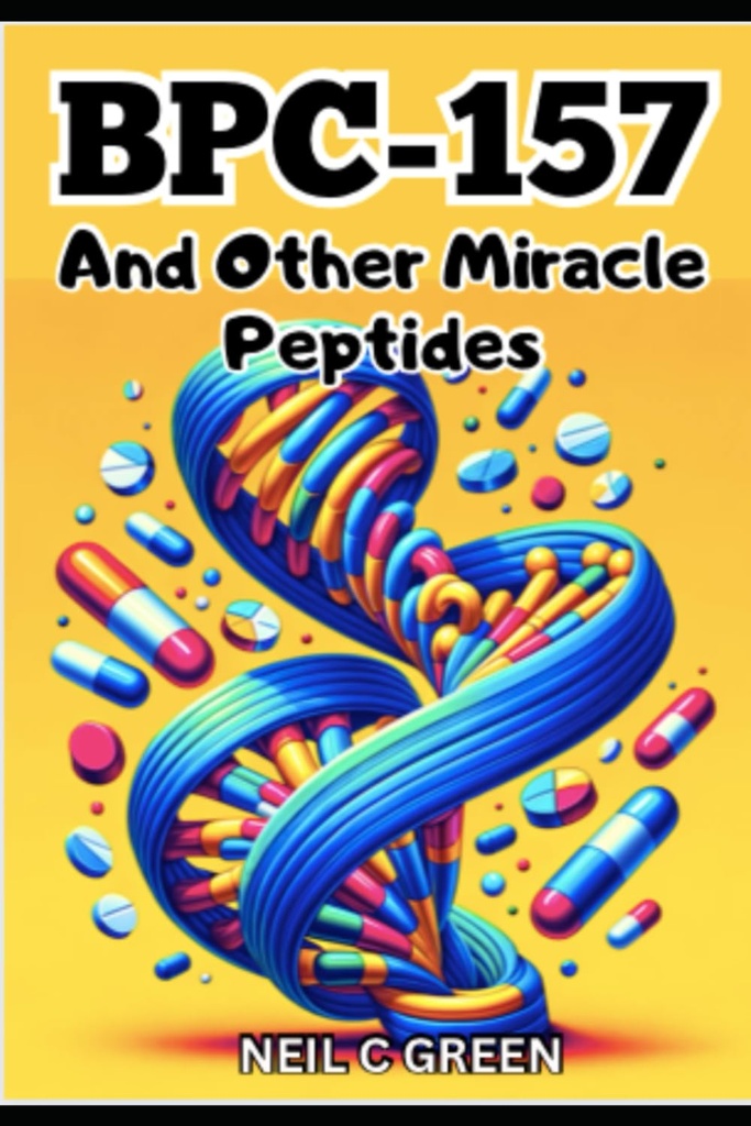 BPC-157 e altri peptidi di miracolo: un viaggio nel mondo di ottimizzazione della salute per i bio-Hacker e gli appassionati