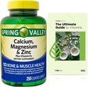 Calcio, Magnesio, Zinco e Vitamina D3. Guida esclusiva della vitamina + Calcio della Valle di Primavera, Magnesio & Zinc Plus Vitamina D3 Caplets Integratore alimentare, 250 Conte