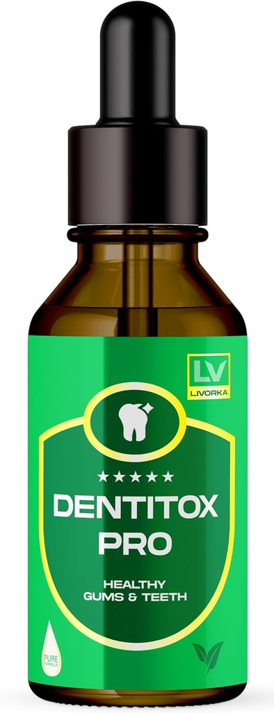 LIVORKA Dentitox Pro gocce per denti sani, gomme - Confezione da 1 bottiglia per 30 giorni