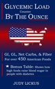 GLYCEMIC LOAD COUNTER: CON SERVIZI DALLA GUIDA DI POCKET A GI, GL, Carbi netti e fibre per oltre 450 Alimenti americani