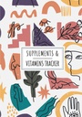 Supplementi & Vitamins Tracker: Supplemento giornaliero & Vitamin Log Book | Tenere traccia e rivedere tutti i dettagli circa il vostro farmaco | Data record, tempo, ... della settimana e più su 100 fogli di dettaglio.