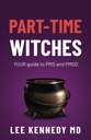 Witches part-time: la tua guida a PMS e PMDD