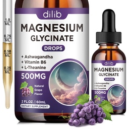 Magnesio Glycinate Liquid Drops 500mg, con Vitamina B6, Ashwagandha, L - Theanine, Camomilla, Magnesio Glycinate Supplemento ad alto assorbimento per il sonno, Stress, Energy, Mood - Grasso, 2 FL.OZ