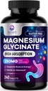 Magnesio Glycinate Chelated for Max Absorption - Supporta Bone, Muscolo, Nervi & Heart Health, Supporto per il sonno della natura e lo stress, Miglior Magnesio Supplemento pillole per il supporto del corpo intero - 240 compresse