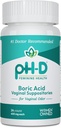 pH-D Feminine Salute - 600 mg Suppositori di acido borico - Donna Owned - per uso di odori vaginali - 24 Conte