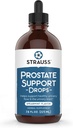 Gocce di sostegno della prostata di Strauss Naturals – Integratori per la salute della prostata per gli uomini con il palmetto della sega per il supporto del tratto urinario, senza glutine, senza soia e senza OGM, 7.6 fl oz