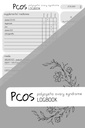 PCOS LOGBOOK: Integratori Tracker, Meal Planner, Period Tracker, 150 Pagine, 6x9 in, Design minimalista