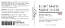 Probiotic Action® Light Matte Moisturizer - Probiotico aiutano a prevenire Acne, Rosacea ed Eczema. Il Probiotico e il Peptide mantiene la lucentezza, morbidezza e tenuta della pelle chiara.