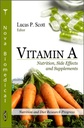 Vitamina A: Nutrizione, Effetti collaterali e Supplementi (Progressi di ricerca nutrizionale e dieta)