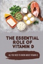 Il ruolo essenziale della vitamina D: tutto quello che devi sapere sulla vitamina D