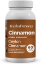 Herbsforever Ceylon Cinnamon Capsule Integratore di Supporto Benessere Integratore di Alta Potenza 800 Mg Estratto 60 capsule di Vege