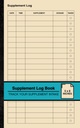 Supplemento Log Book: Semplice Supplemento Logbook | Traccia il tuo Supplemento | Piccolo