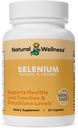 Natural Wellness Organic Selenium 200 mcg – Alto assorbimento SelenoExcell Selenio Supplemento per il supporto antiossidante, Funzione tiroide, Metabolismo & Salute Immune – 60 capsule, alimentazione di 60 giorni